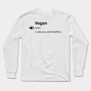 Funny vegan definition - Women Men Kids Sticker Long Sleeve T-Shirt